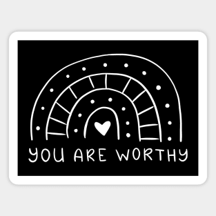 You Are Worthy | Line Art Design Magnet